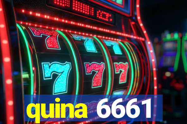 quina 6661